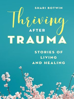 cover image of Thriving After Trauma